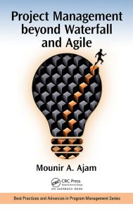 Project Management beyond Waterfall and Agile