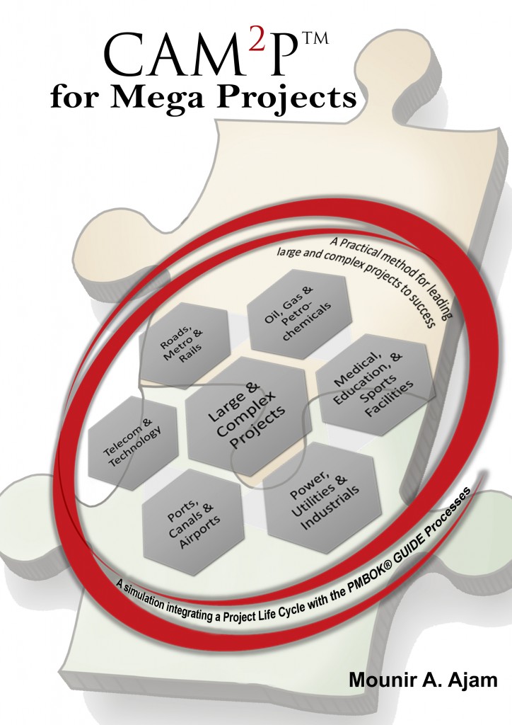 CAM2P™ For Mega Projects