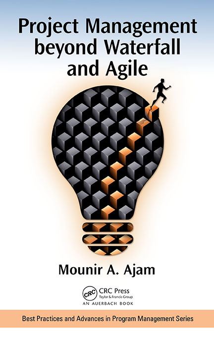 Project Management beyond Waterfall and Agile